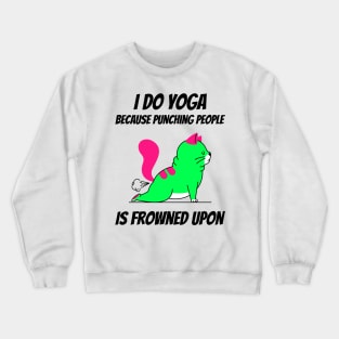 I do YOGA Crewneck Sweatshirt